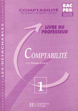 Comptabilité, première et terminale bac pro comptabilité : livre du professeur