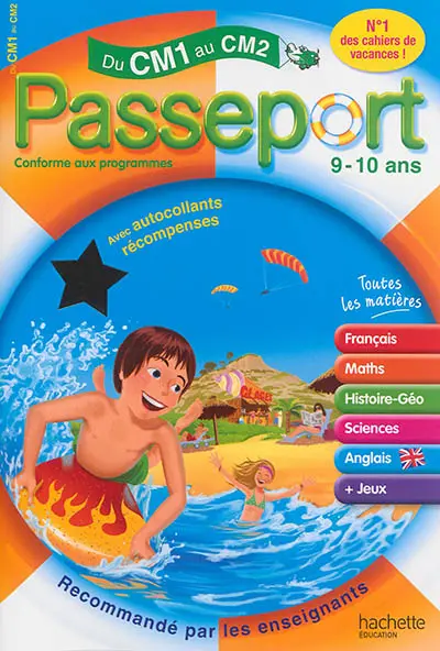 Passeport du CM1 au CM2, 9-10 ans : avec autocollants récompenses