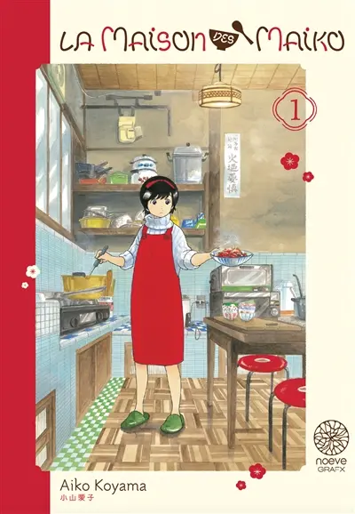 La maison des maiko. Vol. 1