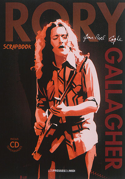 Rory Gallagher : scrapbook