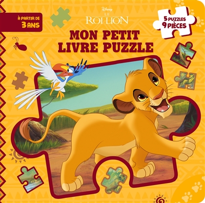 le roi lion : mon petit livre puzzle