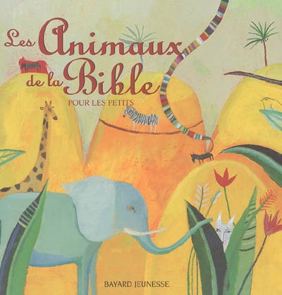 Les animaux de la Bible pour les petits