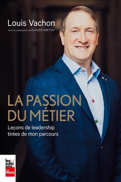 La passion du métier :...