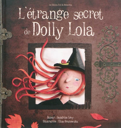 L'étrange secret de Dolly Lola