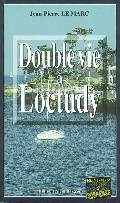 Double vie à Loctudy