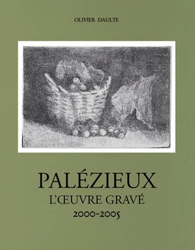 Gérard de Palézieux, catalogue raisonné : l'oeuvre gravé. Vol. 5. 2000-2005
