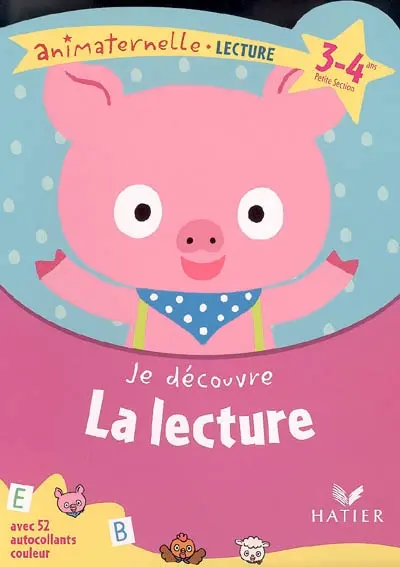 Je découvre la lecture, petite section, 3-4 ans