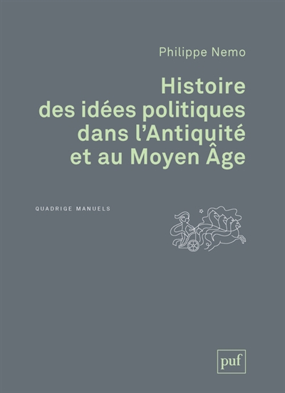Histoire des idées politiques dans l'Antiquité et au Moyen Age