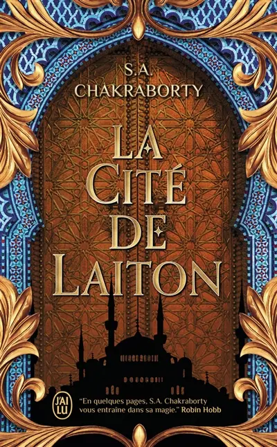 Daevabad. Vol. 1. La cité de Laiton