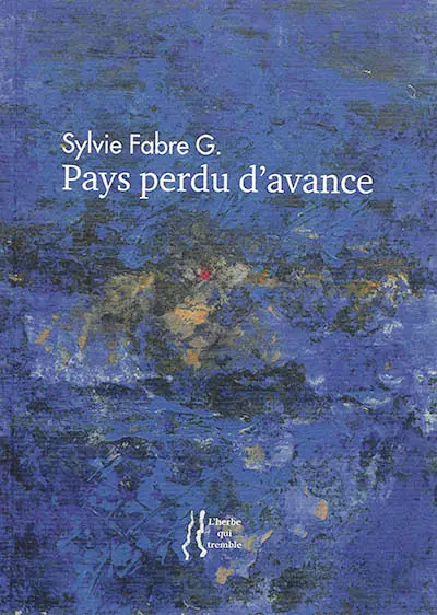 Pays perdu d'avance