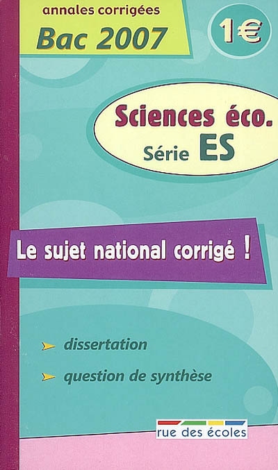 Sciences éco série ES : annales corrigées bac 2007