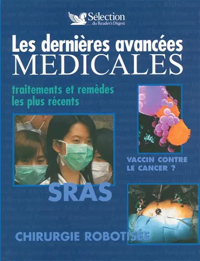 Les avancées médicales