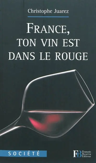 France, ton vin est dans le rouge