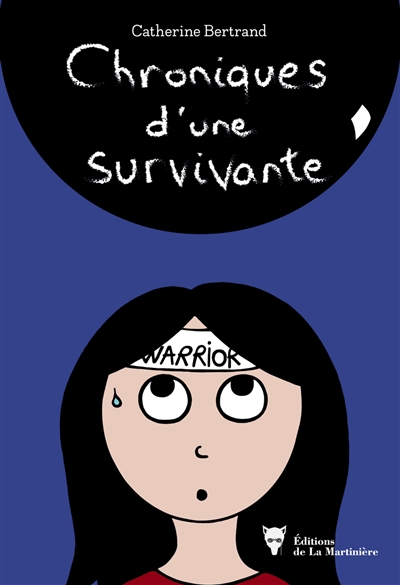 chroniques d'une survivante