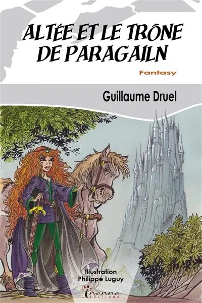 Altée et le trône de Paragailn