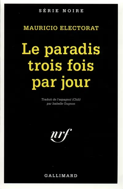 Le paradis trois fois par jour