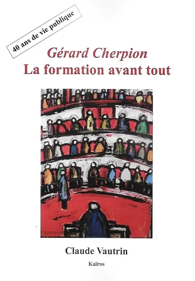 Gérard Cherpion, la formation avant tout : 40 ans de vie publique