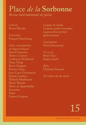 Place de la Sorbonne : revue internationale de poésie de Paris-Sorbonne, n° 15 Place de la Sorbonne : revue internationale de poésie de Paris-Sorbonne, n° 15