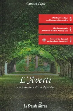 L'Averti : La naissance d'une dynastie - Tome 1