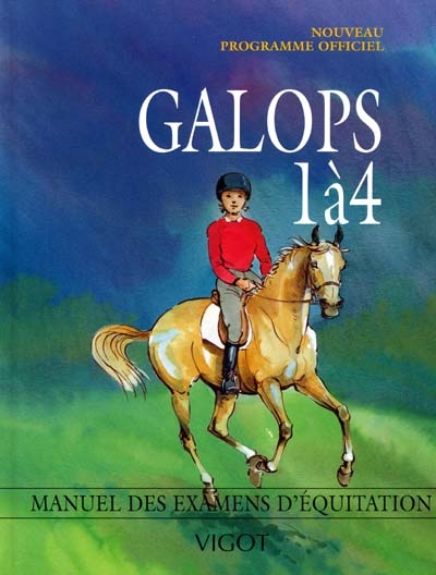 Galops 1 à 4