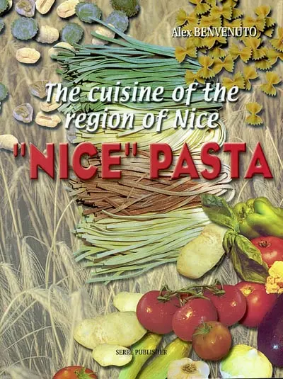 Cuisine of the region of Nice : Nice pasta