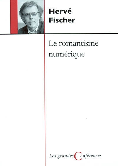 Le Romantisme numérique