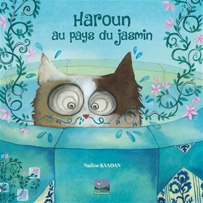 Haroun au pays du jasmin