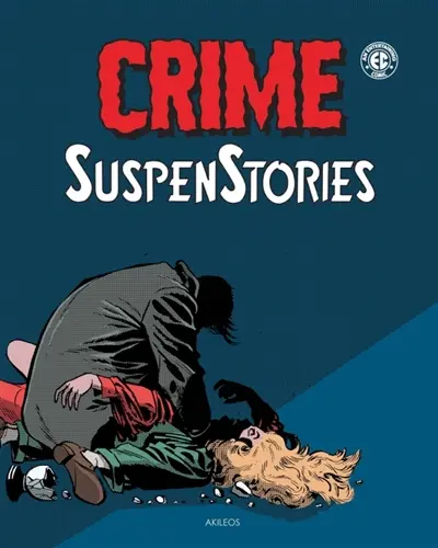 Crime suspenstories. Vol. 2