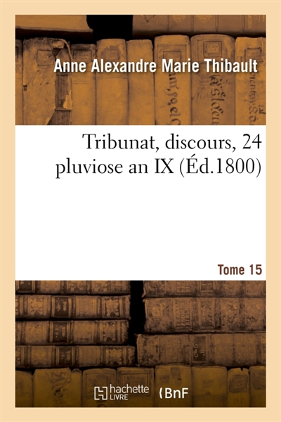 Tribunat, discours, 24 pluviose an IX