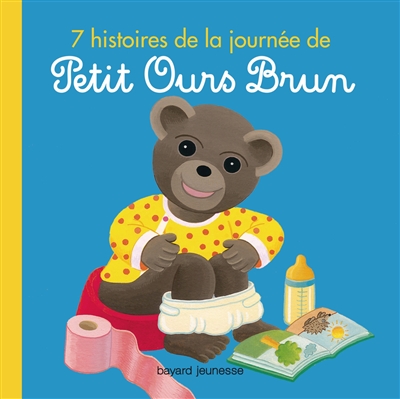 7 histoires de la journée de Petit Ours brun