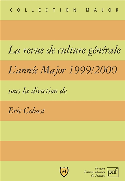 La revue de culture générale : l'année Major 1999-2000