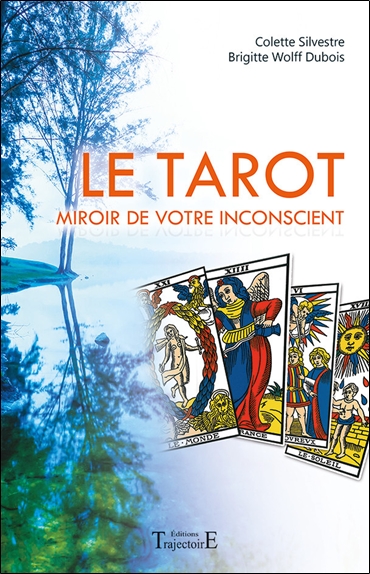 Le tarot : miroir de votre inconscient