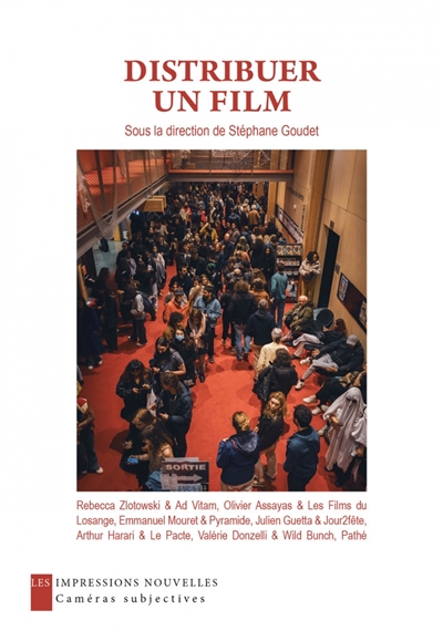 Distribuer un film : Rebecca Zlotowski & Ad vitam ; Olivier Assayas & Les films du losange ; Emmanuel Mouret & Pyramide ; Julien Guetta & Jour2fête ; Arthur Harari & Le pacte ; Valérie Donzelli & Wild Bunch, Pathé