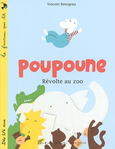 Poupoune. Vol. 2002. Révolte au zoo