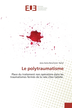Le polytraumatisme : Place...