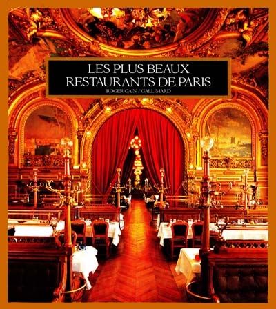Les plus beaux restaurants de Paris