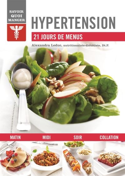 Hypertension : 21 jours de menus