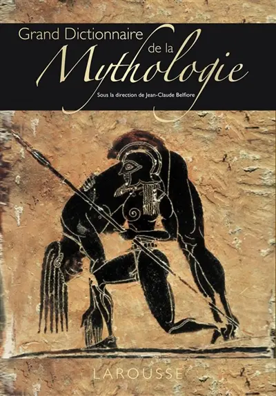 Dictionnaire de mythologie grecque et romaine