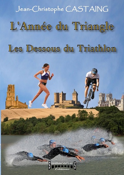 L'année du triangle : les dessous du triathlon