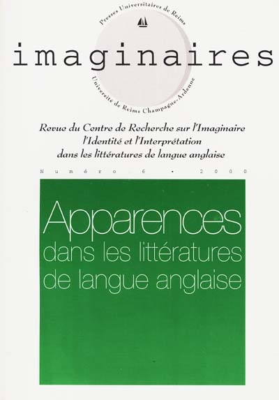 Imaginaires, n° 6. Apparences dans les littératures de langue anglaise