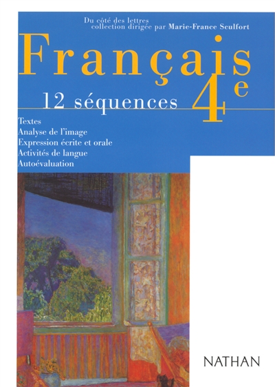Français, 4e : 12 séquences