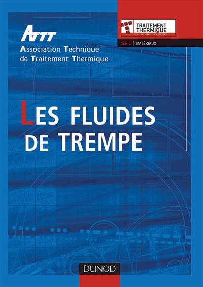 Les fluides de trempe