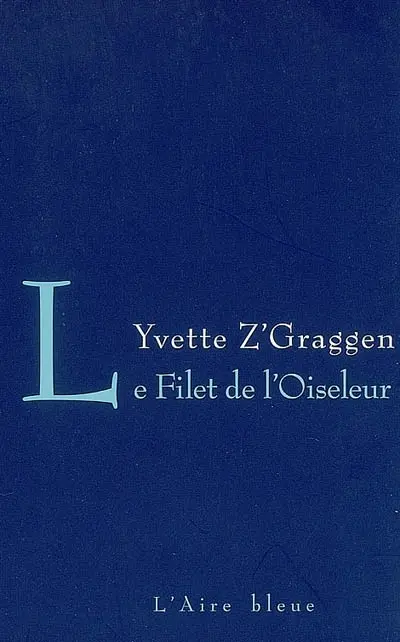Le filet de l'oiseleur