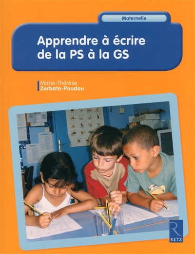 Apprendre a ecrire de la Ps a la Gs