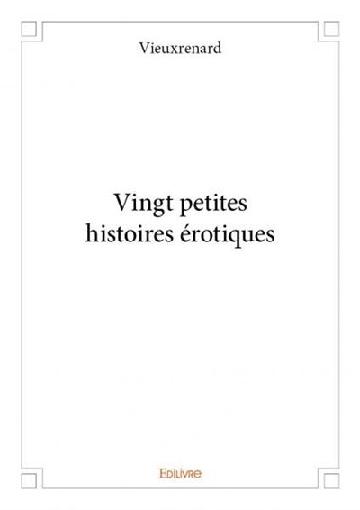Vingt petites histoires...