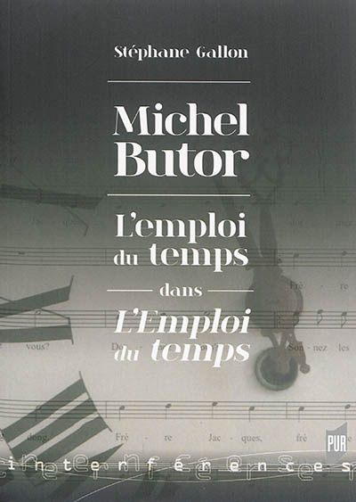Michel Butor : l'emploi du temps dans L'emploi du temps