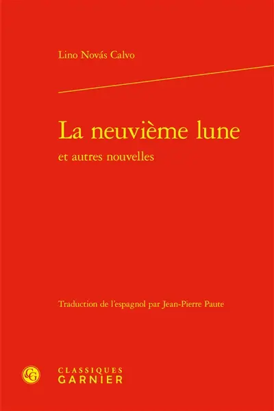 La neuvième lune : et autres nouvelles