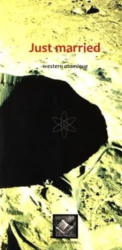 Just married : western atomique