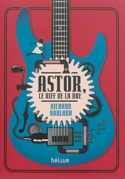 Astor, le riff de la rue