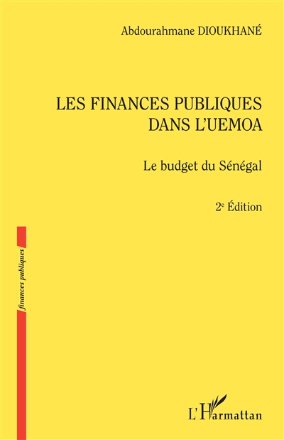 Les finances publiques dans l'UEMOA : le budget du Sénégal